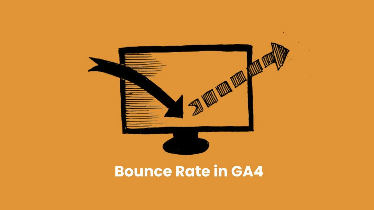 How to Find Bounce Rate in GA4