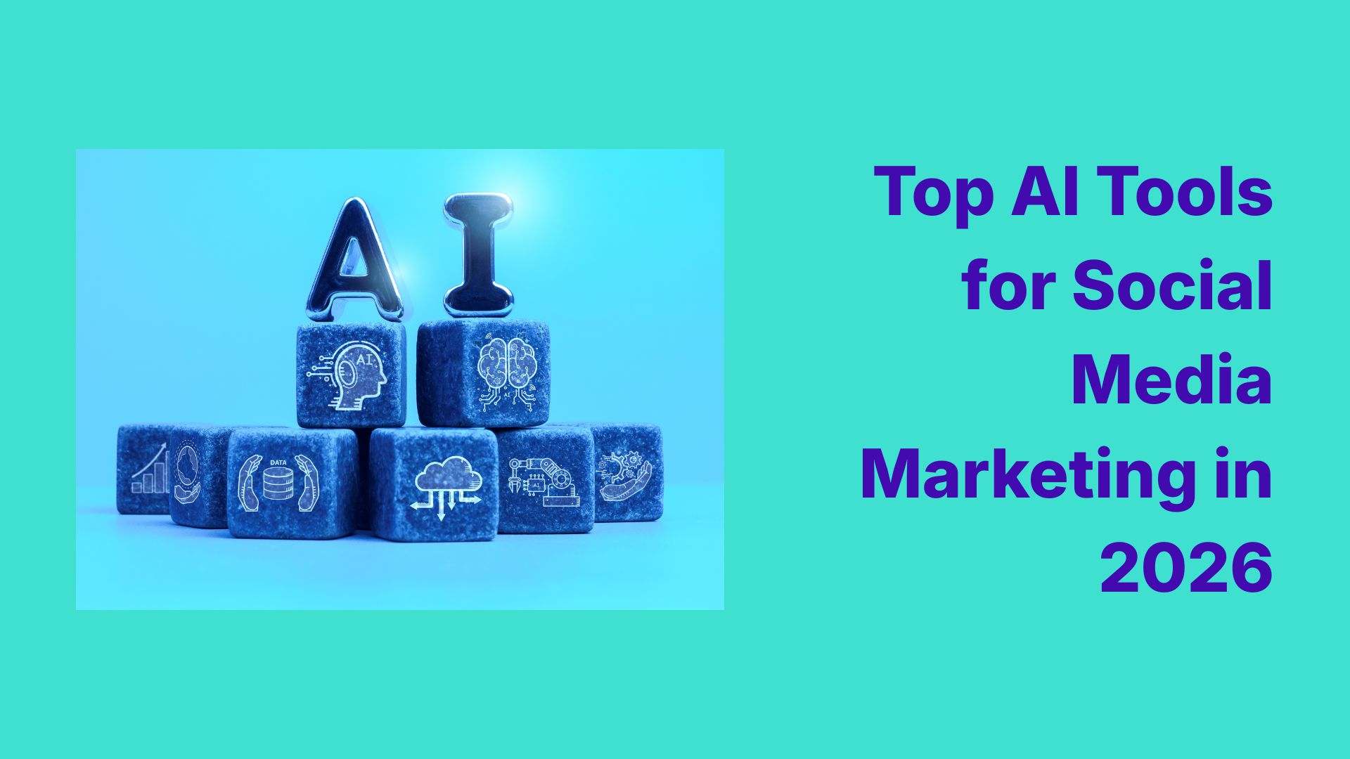 Top AI Tools for Social Media Marketing in 2026 (Free & Paid)