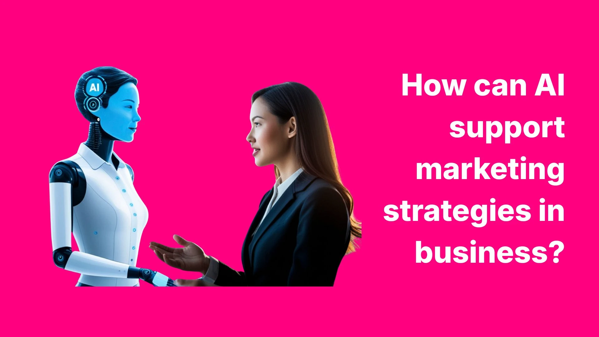 how can ai support marketing strategies in business